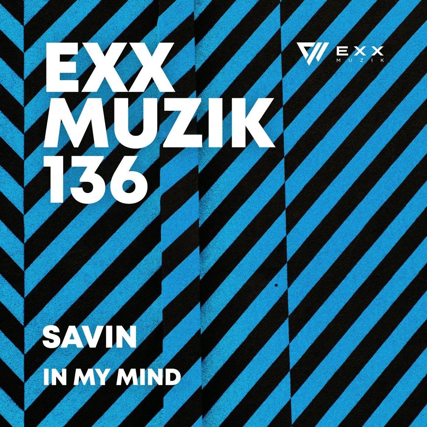 Savin - In My Mind [EXX136]